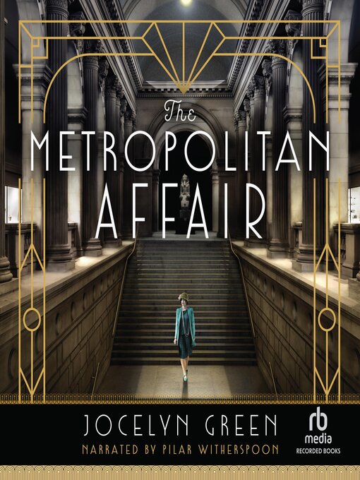 Title details for The Metropolitan Affair by Jocelyn Green - Wait list